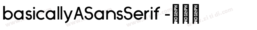 basicallyASansSerif 字体转换